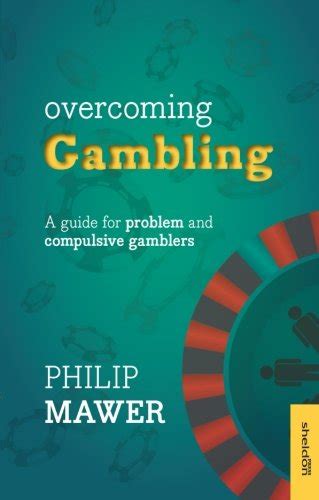 Understand Problem Gambling Overcome Problem Gambling.